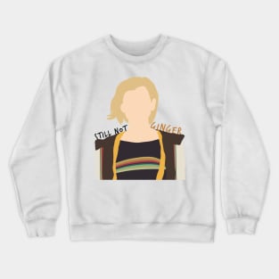 13th Doctor Still Not Ginger - Updated Crewneck Sweatshirt